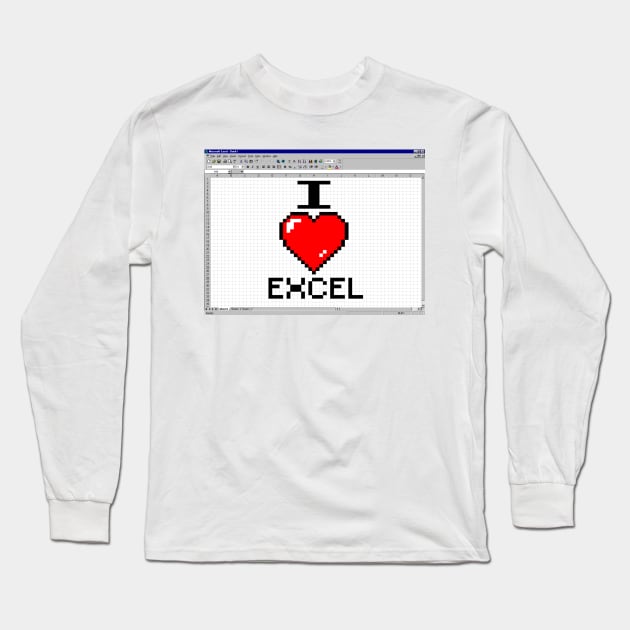 I LOVE EXCEL Long Sleeve T-Shirt by tvshirts